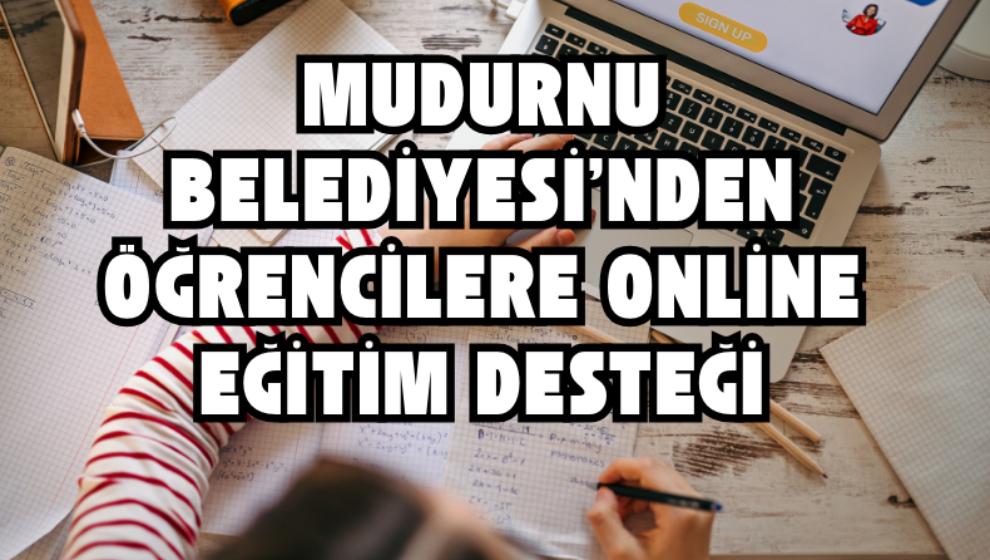 Mudurnu Belediyesi’nden Öğrencilere Online Eğitim Desteği