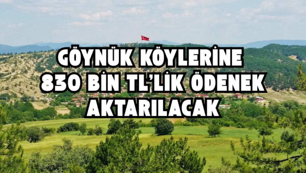 Göynük Köylerine 830 Bin TL’lik Ödenek Aktarılacak